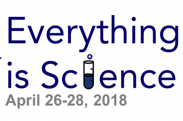 Everything is Science, April 26-28, 2018